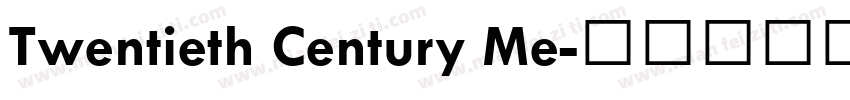 Twentieth Century Me字体转换